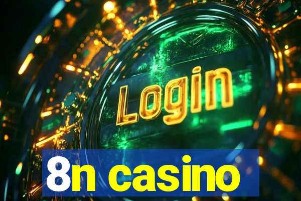 8n casino