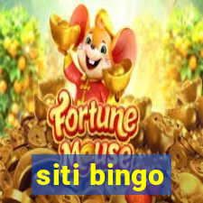 siti bingo