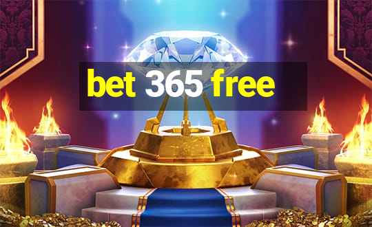 bet 365 free