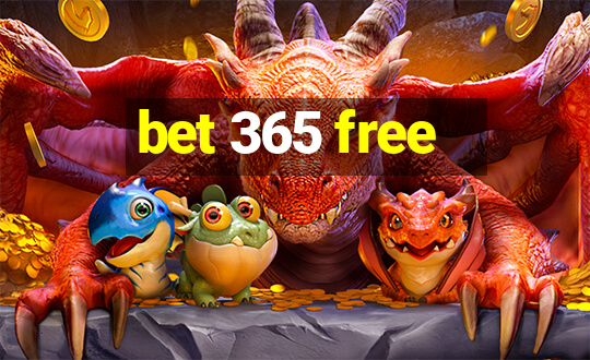 bet 365 free