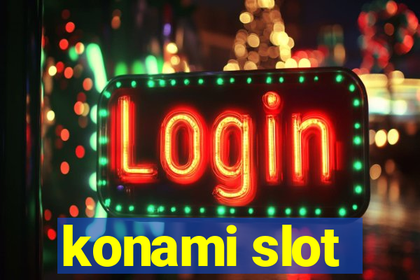 konami slot