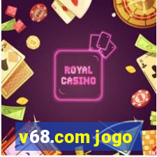 v68.com jogo