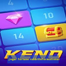 jogar fortune rabbitInformational