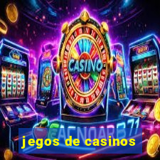 jegos de casinos