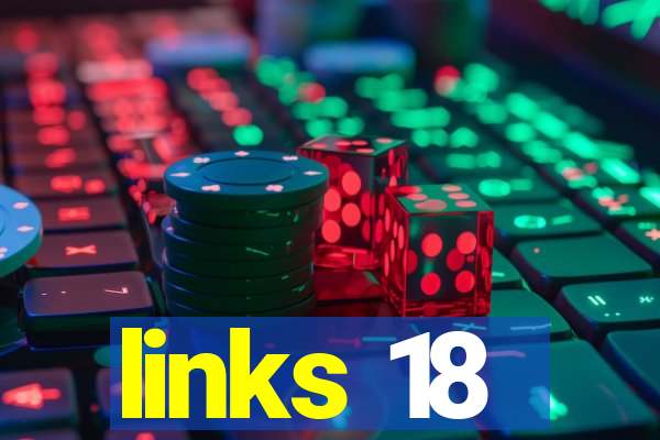 links 18