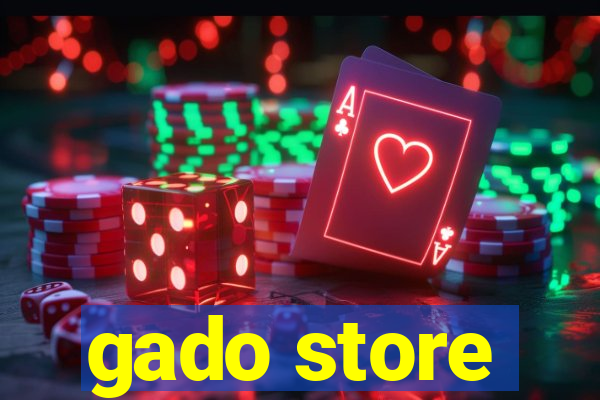 gado store