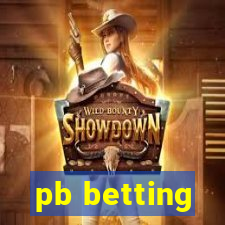 pb betting