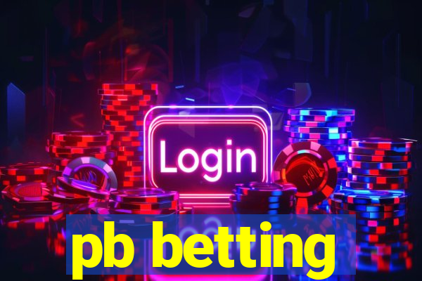 pb betting