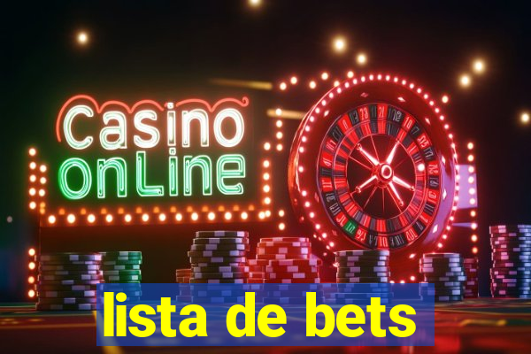 lista de bets