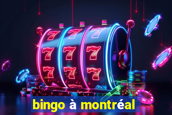 bingo à montréal