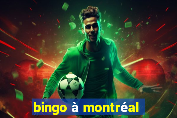 bingo à montréal