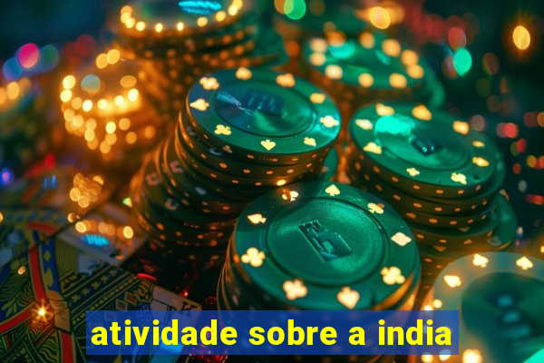 atividade sobre a india