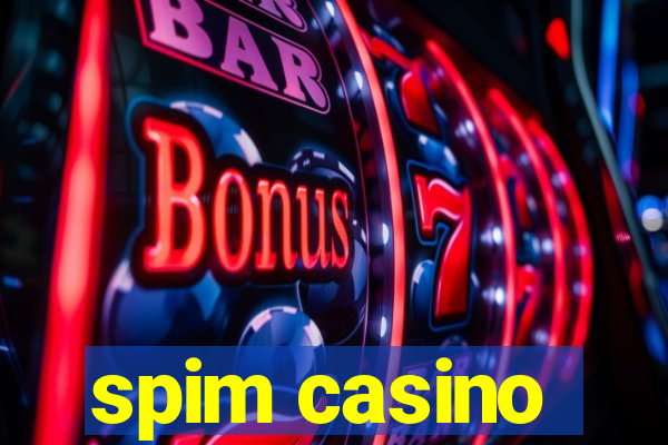 spim casino