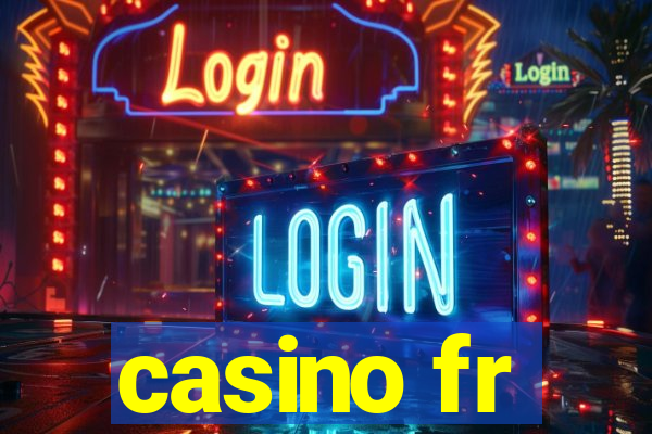 casino fr