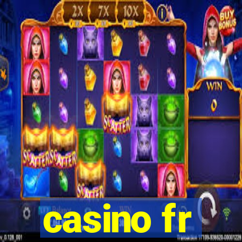 casino fr