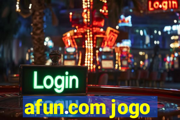 afun.com jogo