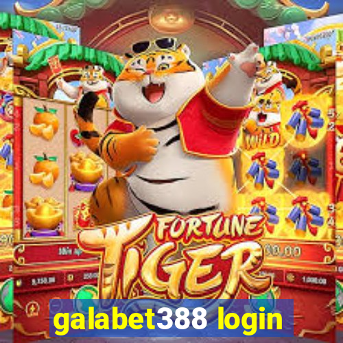 galabet388 login