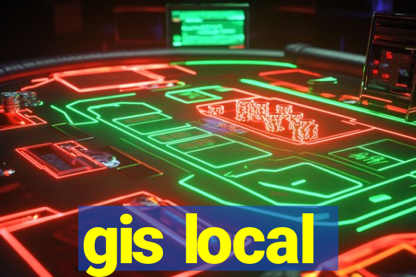 gis local