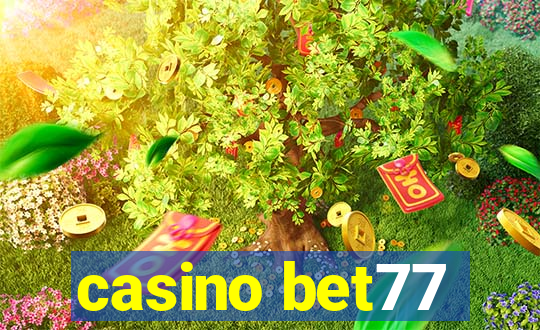 casino bet77