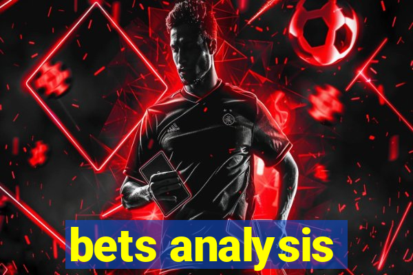 bets analysis