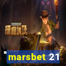 marsbet 21