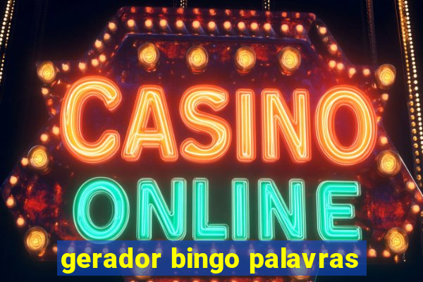 gerador bingo palavras