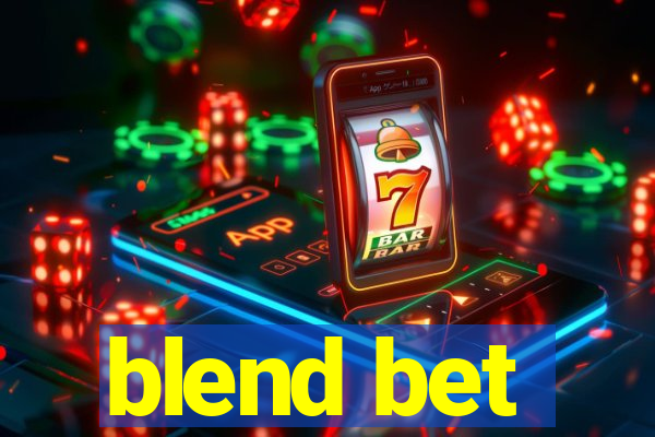 blend bet