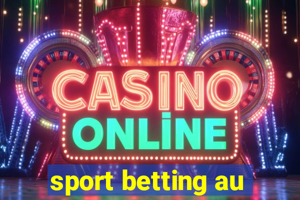 sport betting au