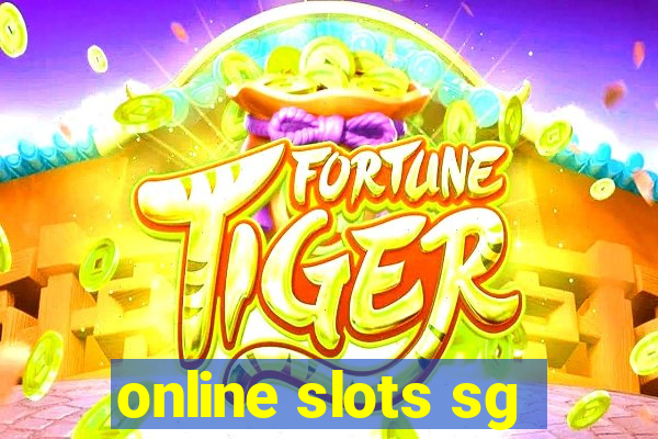 online slots sg