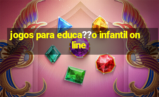 jogos para educa??o infantil online