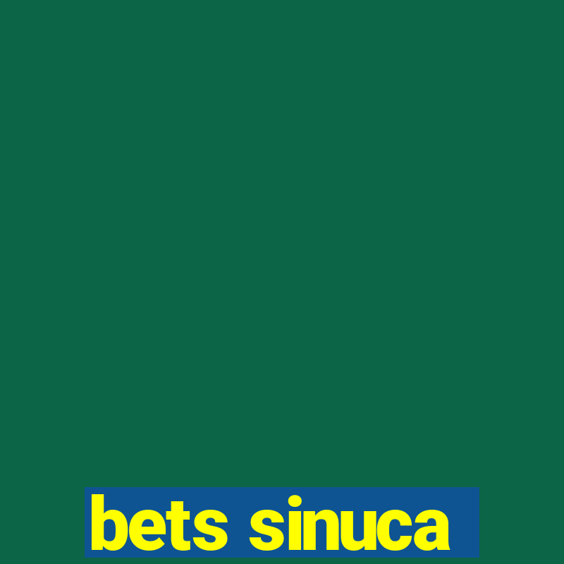 bets sinuca