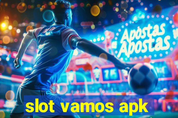 slot vamos apk