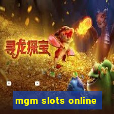 mgm slots online