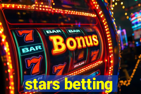 stars betting