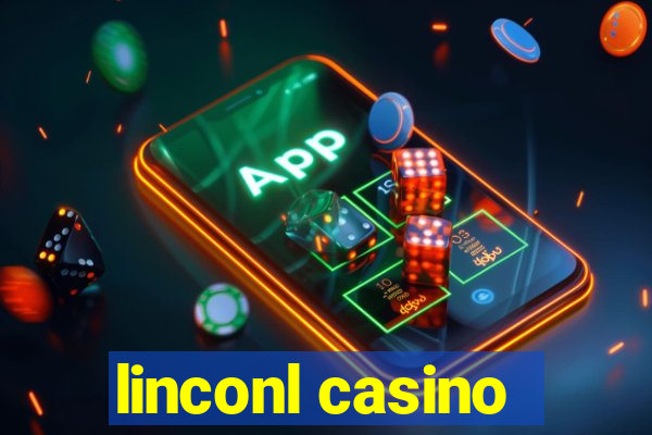 linconl casino