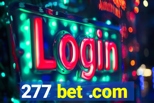 277 bet .com