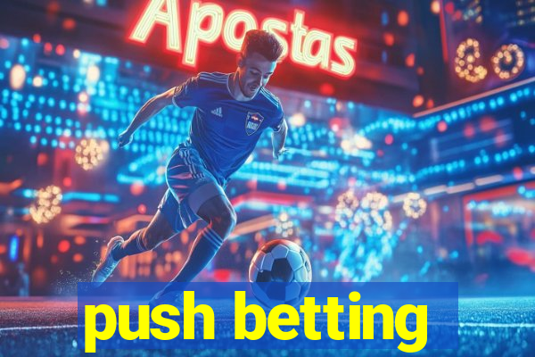 push betting