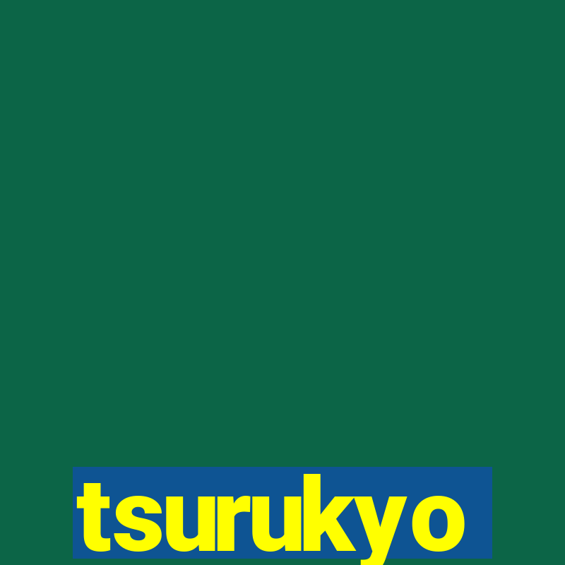 tsurukyo