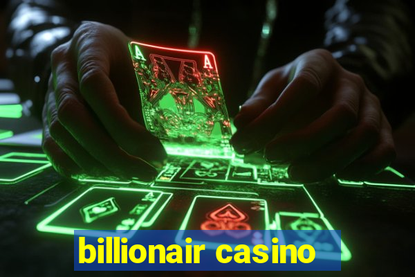 billionair casino