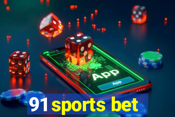 91 sports bet