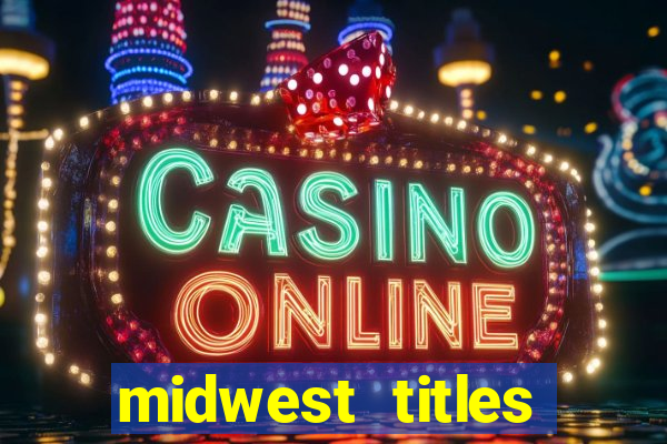 midwest titles agency app