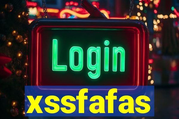 xssfafas