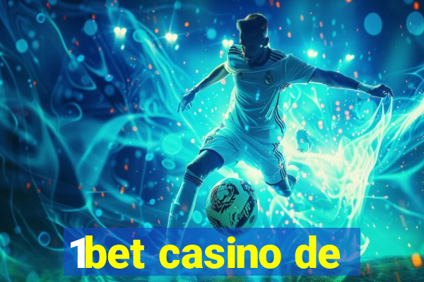 1bet casino de