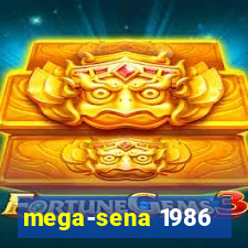 mega-sena 1986