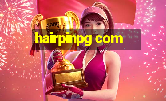 hairpinpg com