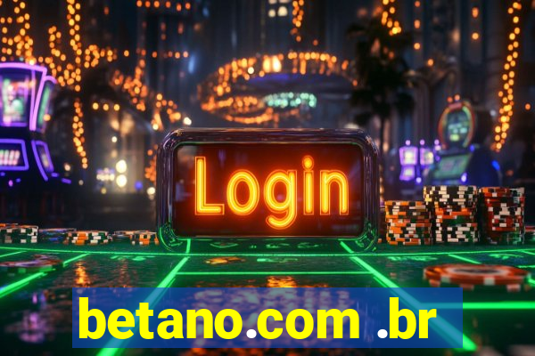 betano.com .br