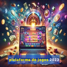 plataforma de jogos 2023