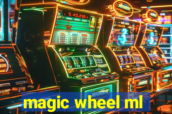 magic wheel ml