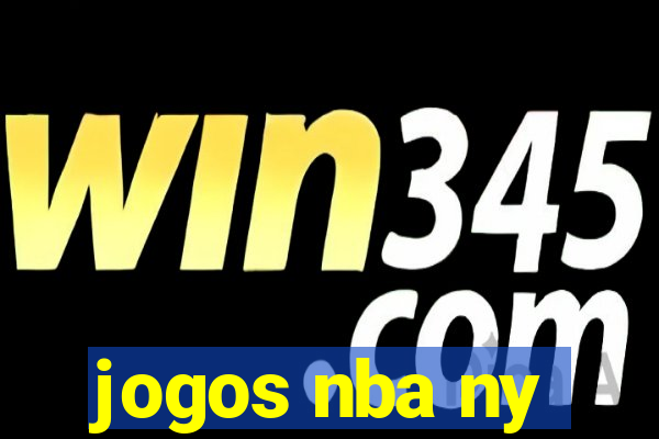 jogos nba ny