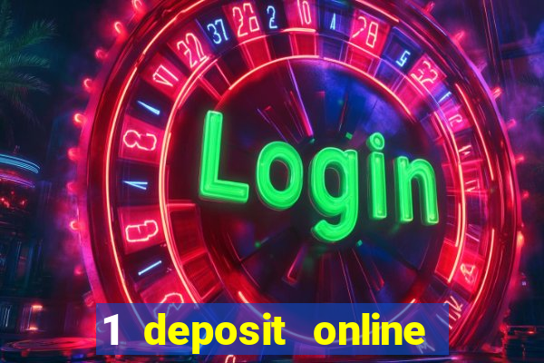 1 deposit online casino usa